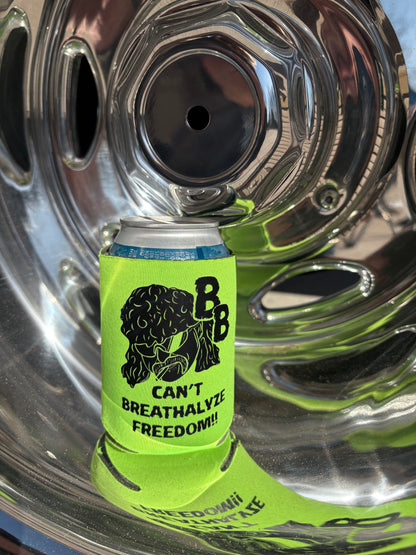 Can´t Breathalyze Freedom Koozie