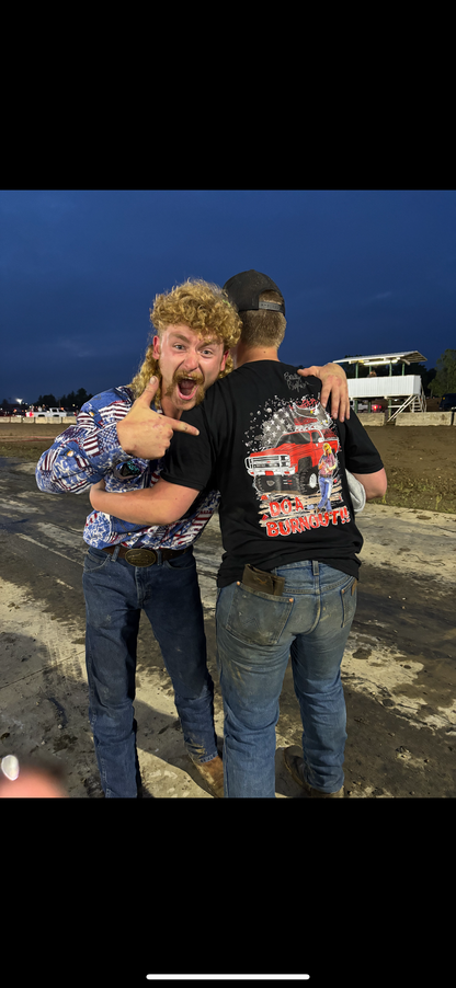 Do A Burnout T-Shirt