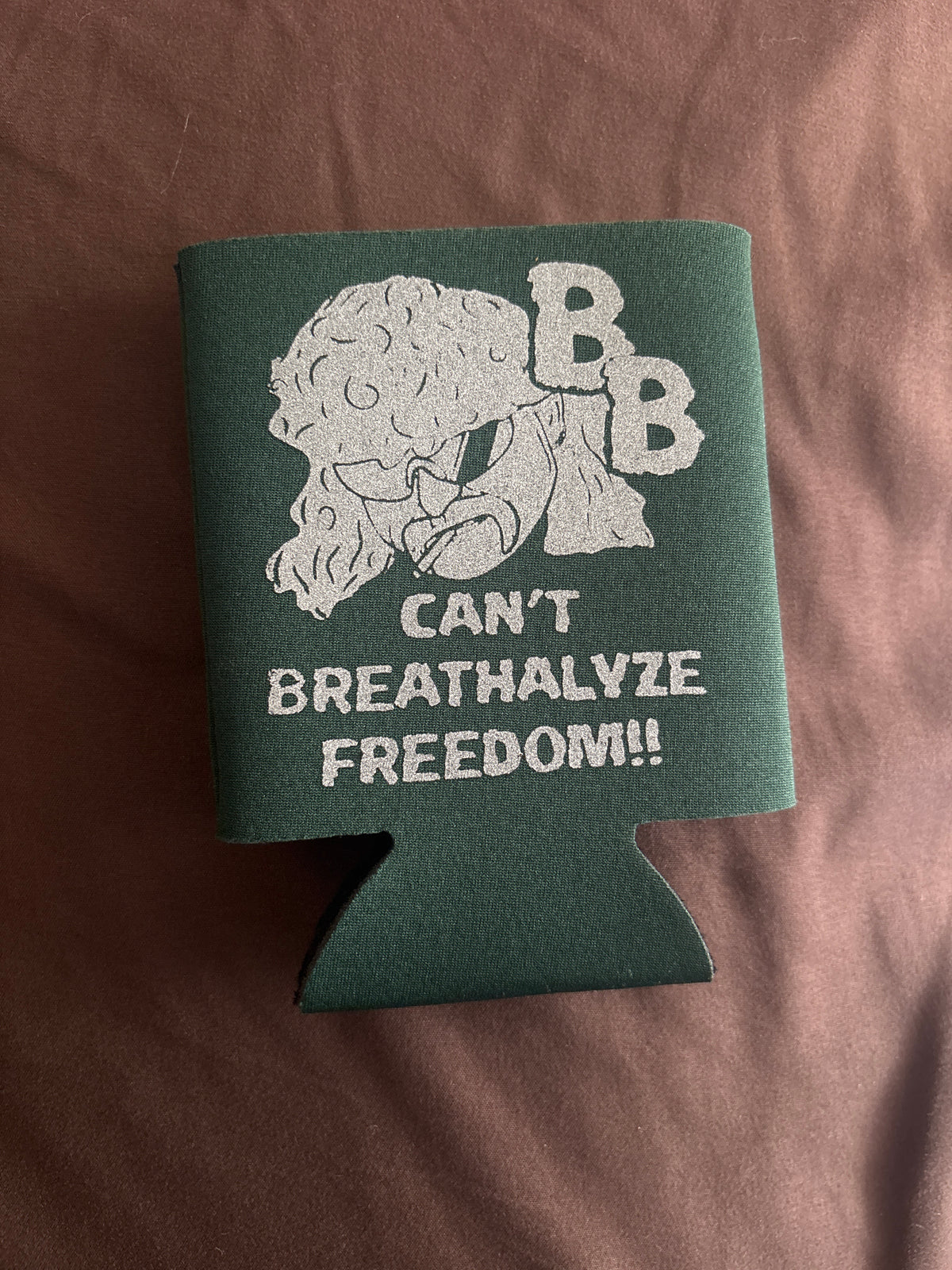 Can´t Breathalyze Freedom Koozie
