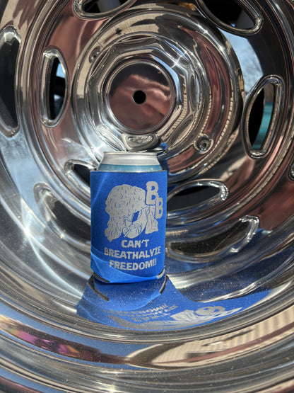 Can´t Breathalyze Freedom Koozie