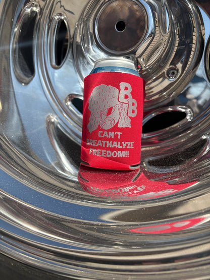 Can´t Breathalyze Freedom Koozie
